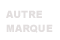 Toutes les annonces de marque Autre