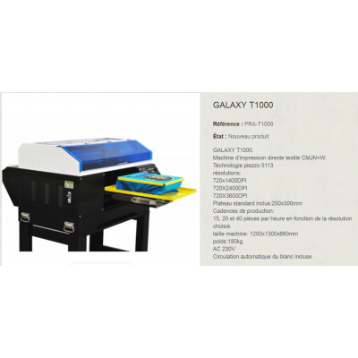  Imprimante textile  GALAXY T1000